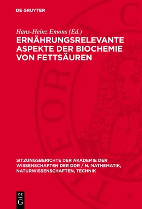 Emons |  Ernährungsrelevante Aspekte der Biochemie von Fettsäuren | Buch |  Sack Fachmedien
