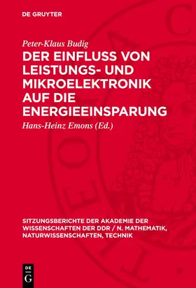 Budig / Emons |  Der Einfluß von Leistungs- und Mikroelektronik auf die Energieeinsparung | Buch |  Sack Fachmedien