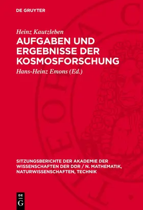 Kautzleben / Emons |  Aufgaben und Ergebnisse der Kosmosforschung | Buch |  Sack Fachmedien