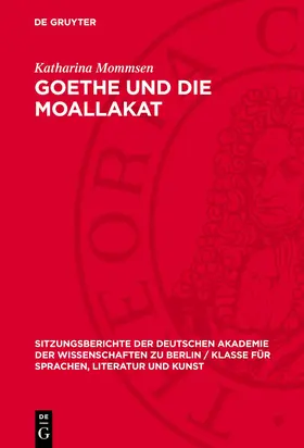 Mommsen |  Goethe und die Moallakat | eBook | Sack Fachmedien