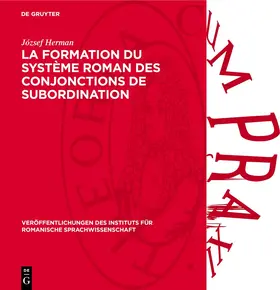 Herman |  La formation du système roman des conjonctions de subordination | eBook | Sack Fachmedien