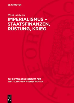 Andexel |  Imperialismus – Staatsfinanzen, Rüstung, Krieg | eBook | Sack Fachmedien