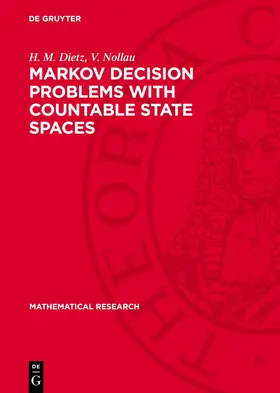 Dietz / Nollau |  Markov Decision Problems with Countable State Spaces | eBook | Sack Fachmedien