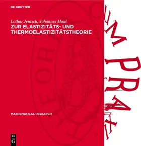 Jentsch / Maul |  Zur Elastizitäts- und Thermoelastizitätstheorie | Buch |  Sack Fachmedien