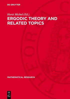 Michel |  Ergodic Theory and Related Topics | eBook | Sack Fachmedien