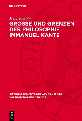 Buhr |  Größe und Grenzen der Philosophie Immanuel Kants | eBook | Sack Fachmedien