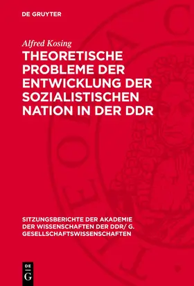 Kosing |  Theoretische Probleme der Entwicklung der sozialistischen Nation in der DDR | Buch |  Sack Fachmedien