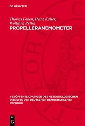 Foken / Kaiser / Rettig |  Propelleranemometer | Buch |  Sack Fachmedien