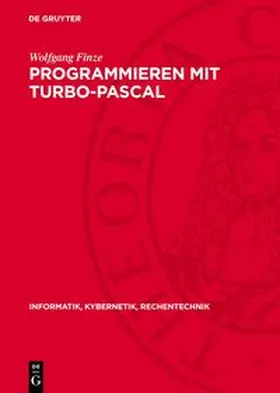 Finze |  Programmieren mit Turbo-Pascal | Buch |  Sack Fachmedien