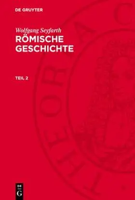 Seyfarth |  Römische Geschichte, Teil 2, Römische Geschichte Teil 2 | Buch |  Sack Fachmedien