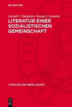 Timofejew / Lomidse |  Literatur einer sozialistischen Gemeinschaft | Buch |  Sack Fachmedien