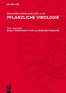 Klinkowski / Spaar / Schmelzer |  Pflanzliche Virologie, Band 1, Einführung in die allgemeinen Probleme | Buch |  Sack Fachmedien