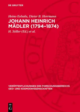 Eelsalu / Herrmann / Stiller |  Johann Heinrich Mädler (1794–1874) | eBook | Sack Fachmedien