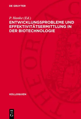 Hanke |  Entwicklungsprobleme und Effektivitätsermittlung in der Biotechnologie | Buch |  Sack Fachmedien