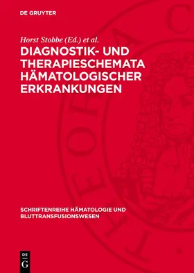 Stobbe / Herrmann |  Diagnostik- und Therapieschemata hämatologischer Erkrankungen | eBook | Sack Fachmedien