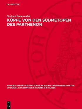 Rodenwaldt |  Köpfe von den Südmetopen des Parthenon | eBook | Sack Fachmedien