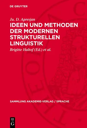 Apresjan / Haltof / Mai |  Ideen und Methoden der modernen strukturellen Linguistik | Buch |  Sack Fachmedien