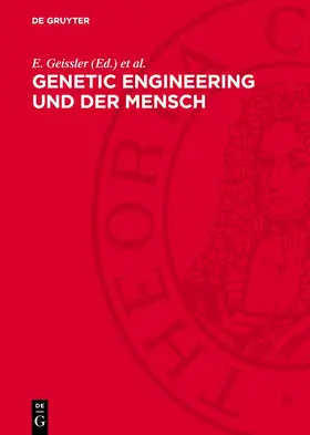 Geissler / Scheler |  Genetic engineering und der Mensch | eBook | Sack Fachmedien