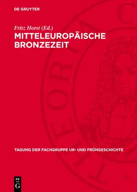 Horst |  Mitteleuropäische Bronzezeit | eBook | Sack Fachmedien