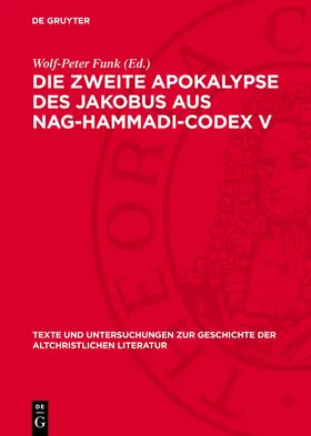 Funk |  Die Zweite Apokalypse des Jakobus aus Nag-Hammadi-Codex V | eBook | Sack Fachmedien