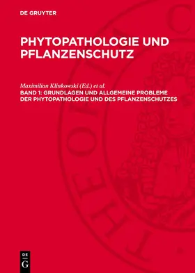 Klinkowski / Mühle / Reinmut |  Phytopathologie und Pflanzenschutz, Band 1, Grundlagen und allgemeine Probleme der Phytopathologie und des Pflanzenschutzes | Buch |  Sack Fachmedien