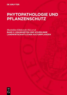 Klinkowski / Mühle / Reinmuth |  Phytopathologie und Pflanzenschutz, Band 2, Krankheiten und Schädlinge landwirtschaftlicher Kulturpflanzen | Buch |  Sack Fachmedien