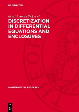 Adams / Ansorge / Grobmann |  Discretization in Differential Equations and Enclosures | Buch |  Sack Fachmedien