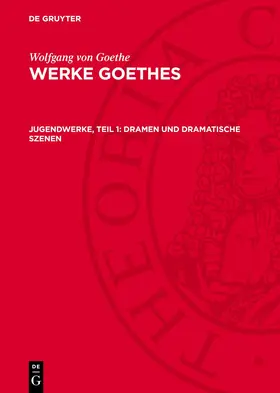 Gruyter |  Jugendwerke, Teil 1: Dramen und Dramatische Szenen | eBook | Sack Fachmedien