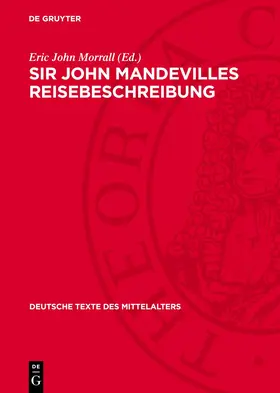 Morrall | Sir John Mandevilles Reisebeschreibung | Buch | 978-3-11-276870-9 | sack.de