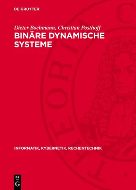 Bochmann / Posthoff |  Binäre dynamische Systeme | Buch |  Sack Fachmedien