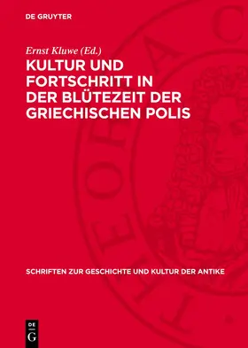 Kluwe |  Kultur und Fortschritt in der Blütezeit der griechischen Polis | Buch |  Sack Fachmedien