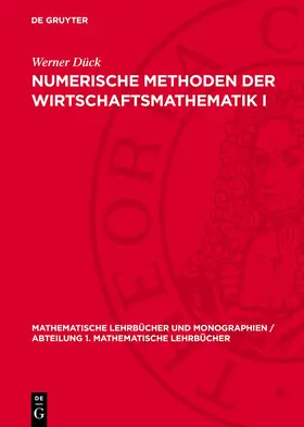 Dück |  Numerische Methoden der Wirtschaftsmathematik I | Buch |  Sack Fachmedien