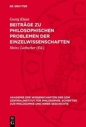 Klaus / Liebscher |  Beiträge zu philosophischen Problemen der Einzelwissenschaften | Buch |  Sack Fachmedien