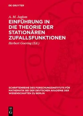 Jaglom / Goering |  Einführung in die Theorie der stationären Zufallsfunktionen | Buch |  Sack Fachmedien