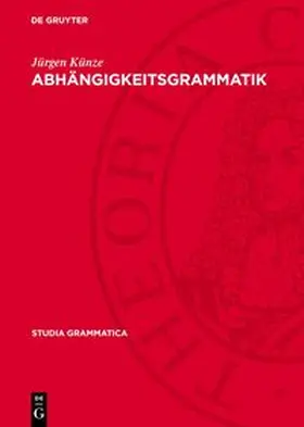 Künze |  Abhängigkeitsgrammatik | Buch |  Sack Fachmedien