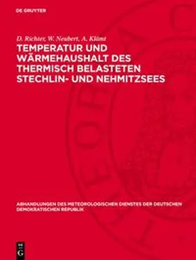 Richter / Neubert / Klämt |  Temperatur und Wärmehaushalt des thermisch belasteten Stechlin- und Nehmitzsees | Buch |  Sack Fachmedien