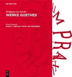 Goethe / Grumach |  Werke Goethes, Faust, 1. Urfaust. Faust. Ein Fragment | Buch |  Sack Fachmedien