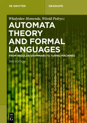 Homenda / Pedrycz |  Automata Theory and Formal Languages | Buch |  Sack Fachmedien