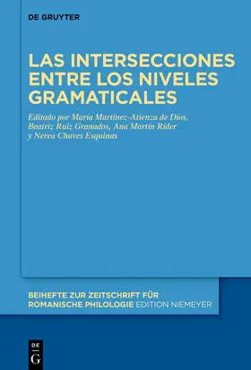 Martínez-Atienza / Ruiz Granados / Martín Ríder |  Las intersecciones entre los niveles gramaticales | Buch |  Sack Fachmedien
