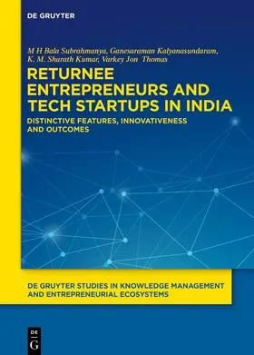 Bala Subrahmanya / Kalyanasundaram / Sharath Kumar |  Returnee Entrepreneurs and Tech Startups in India | Buch |  Sack Fachmedien