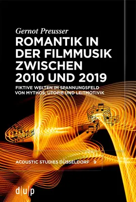 Preusser |  Romantik in der Filmmusik zwischen 2010 und 2019 | Buch |  Sack Fachmedien