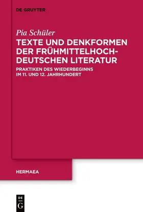 Schüler |  Texte und Denkformen der frühmittelhochdeutschen Literatur | Buch |  Sack Fachmedien