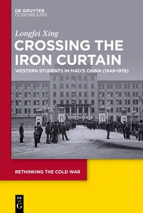 Xing |  Crossing the Iron Curtain | Buch |  Sack Fachmedien