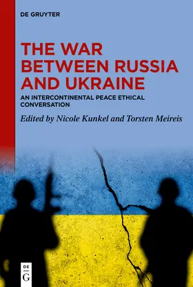 Kunkel / Meireis |  The War between Russia and Ukraine | Buch |  Sack Fachmedien