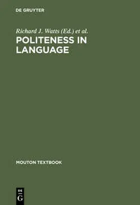 Watts / Ide / Ehlich |  Politeness in Language | Buch |  Sack Fachmedien