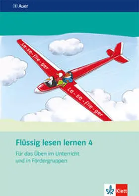 Tacke |  Flüssig lesen lernen 4. Schuljahr. Arbeitsheft für das Üben im Unterricht und in Fördergruppen | Buch |  Sack Fachmedien