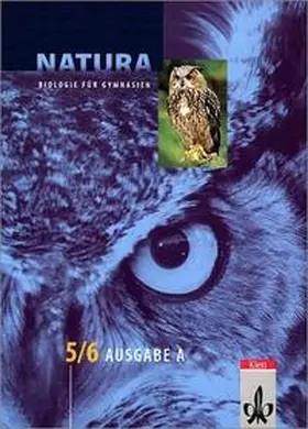 Bickel / Haala / Claus |  Natura - Biologie für Gymnasien. Neubearbeitung / Ausgabe A für Mecklenburg-Vorpommern, Sachsen-Anhalt und Thüringen | Buch |  Sack Fachmedien