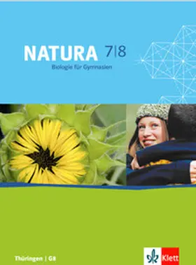  Natura - Biologie für Gymnasien in Thüringen. Schülerbuch 7./8. Schuljahr | Buch |  Sack Fachmedien