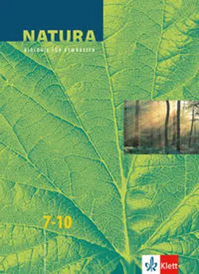 Bickel / Haala / Claus |  Natura. 7 - 10. Schuljahr. Schülerband | Buch |  Sack Fachmedien