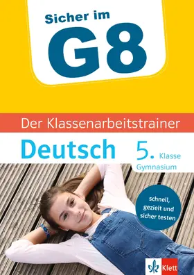 Hellberg / Megow / PONS Langenscheidt GmbH |  Klett Sicher im G8 Der Klassenarbeitstrainer Deutsch 5. Klasse | eBook | Sack Fachmedien